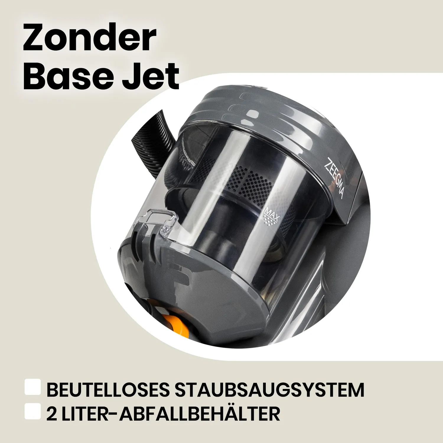 Zeegma Zonder Base Jet Staubsauger beutellos 2 Liter