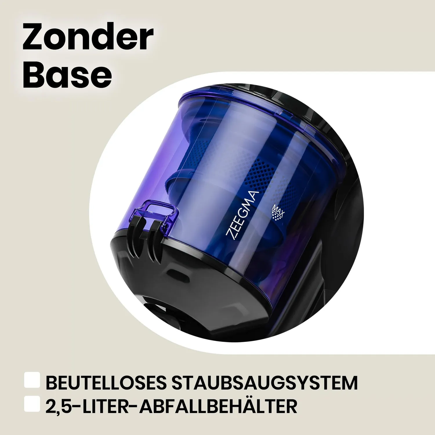 Zeegma Zonder Base Staubsauger beutellos 2,5 Liter